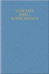 Cover: 9783290113353 | Zürcher Bibelkonkordanz (1931) | Karl Huber | Buch | 2440 S. | Deutsch