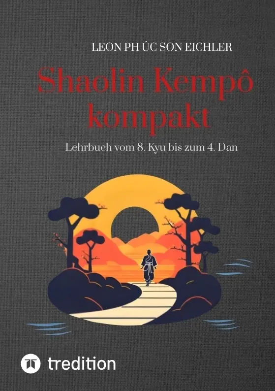 Cover: 9783384573353 | Shaolin Kempo kompakt | Lehrbuch vom 8. Kyu bis zum 4. Dan. DE | Buch