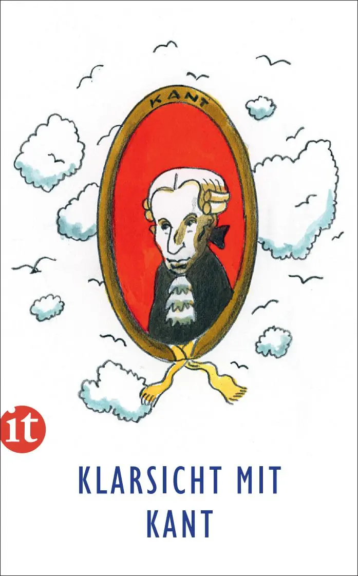 Cover: 9783458683353 | Klarsicht mit Kant | Ein idealer Einstieg in die Ideen der Aufklärung