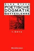Cover: 9783506713353 | Poetische Dogmatik: Gotteslehre | Ursula/Stock, Alex Stock | Buch