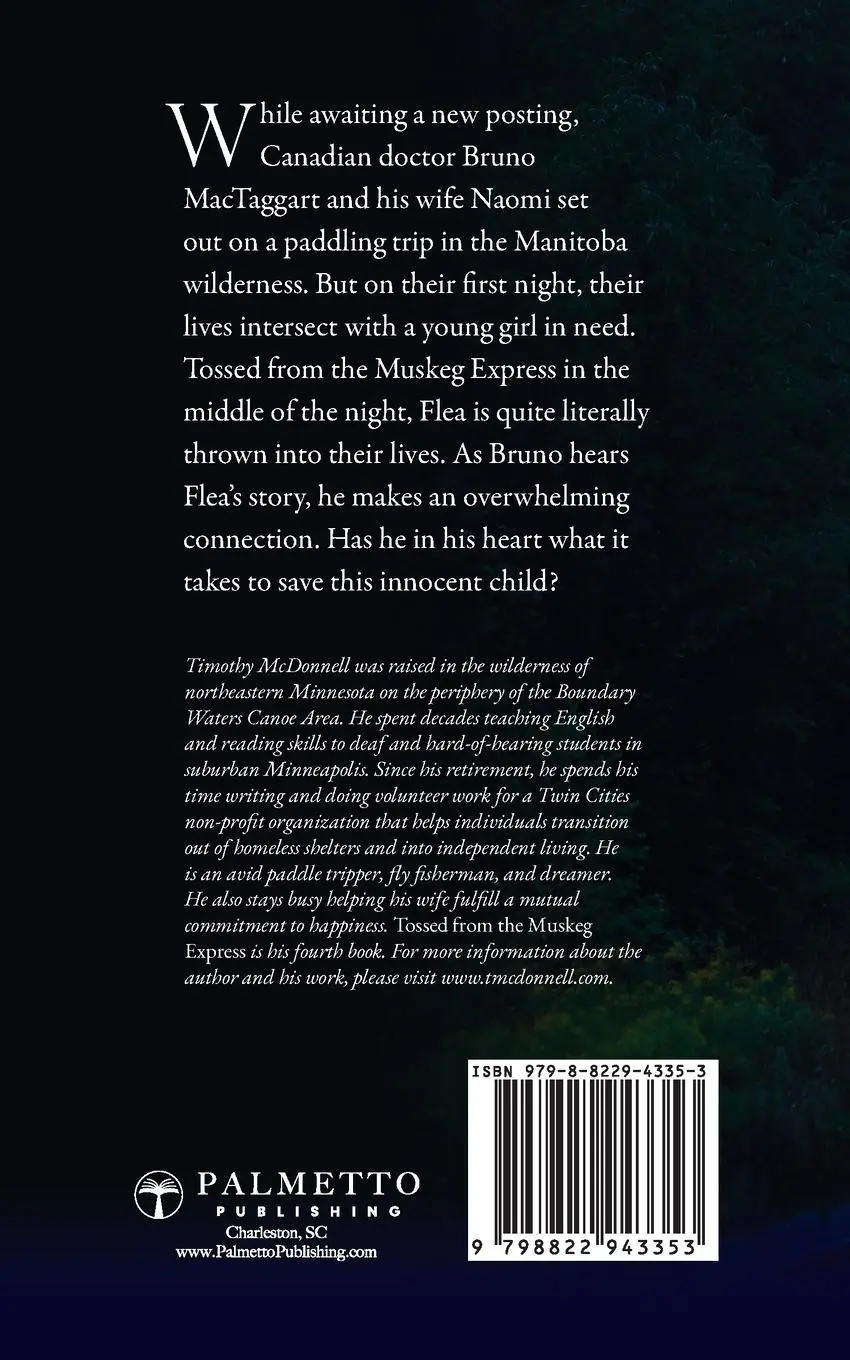 Rückseite: 9798822943353 | Tossed From the Muskeg Express | Timothy McDonnell | Taschenbuch