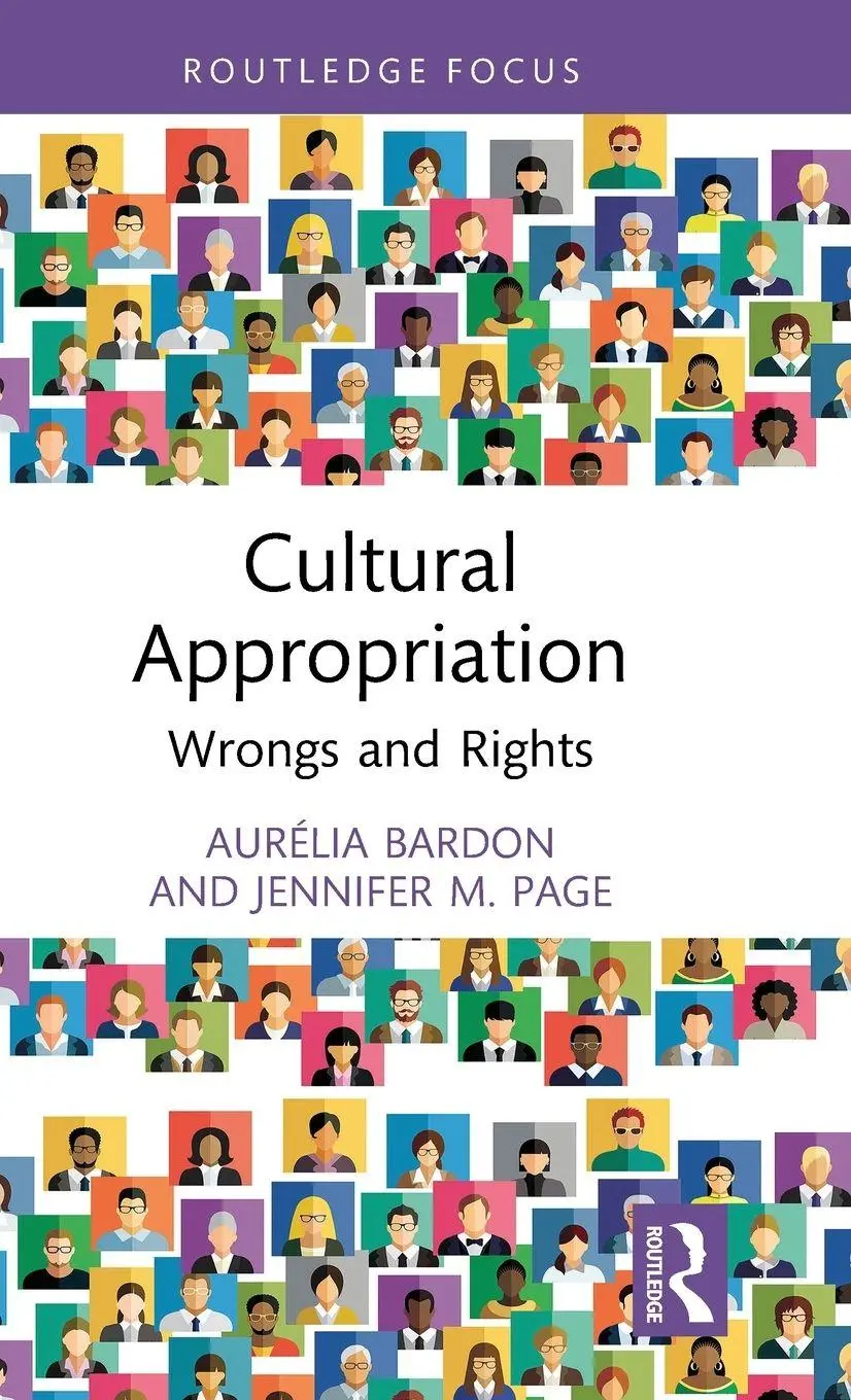 Cover: 9780367893453 | Cultural Appropriation | Wrongs and Rights | Aurélia Bardon (u. a.)
