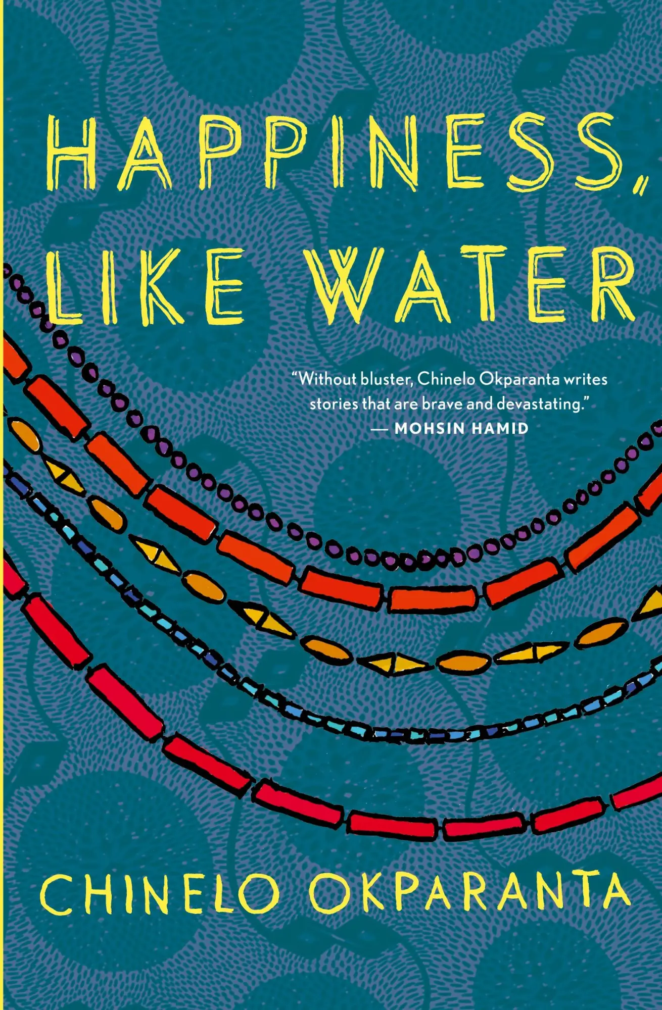 Cover: 9780544003453 | Happiness, Like Water | Chinelo Okparanta | Taschenbuch | Englisch