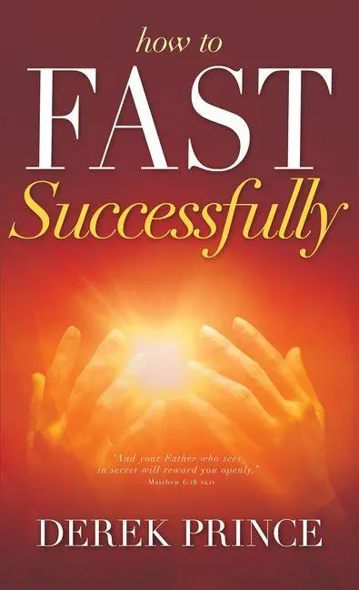 Cover: 9780883683453 | How to Fast Successfully | Derek Prince | Taschenbuch | Englisch