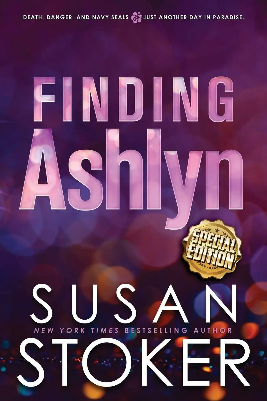 Cover: 9781644993453 | Finding Ashlyn - Special Edition | Susan Stoker | Taschenbuch | 2023