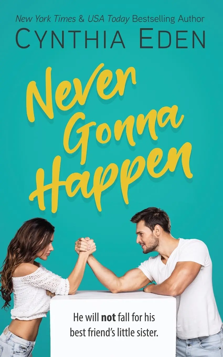 Cover: 9781960633453 | Never Gonna Happen | Cynthia Eden | Taschenbuch | Englisch | 2020