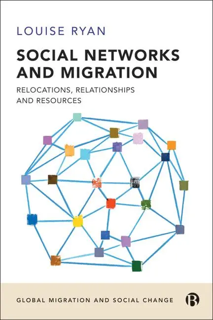 Cover: 9781529213553 | Social Networks and Migration | Louise Ryan | Taschenbuch | Englisch