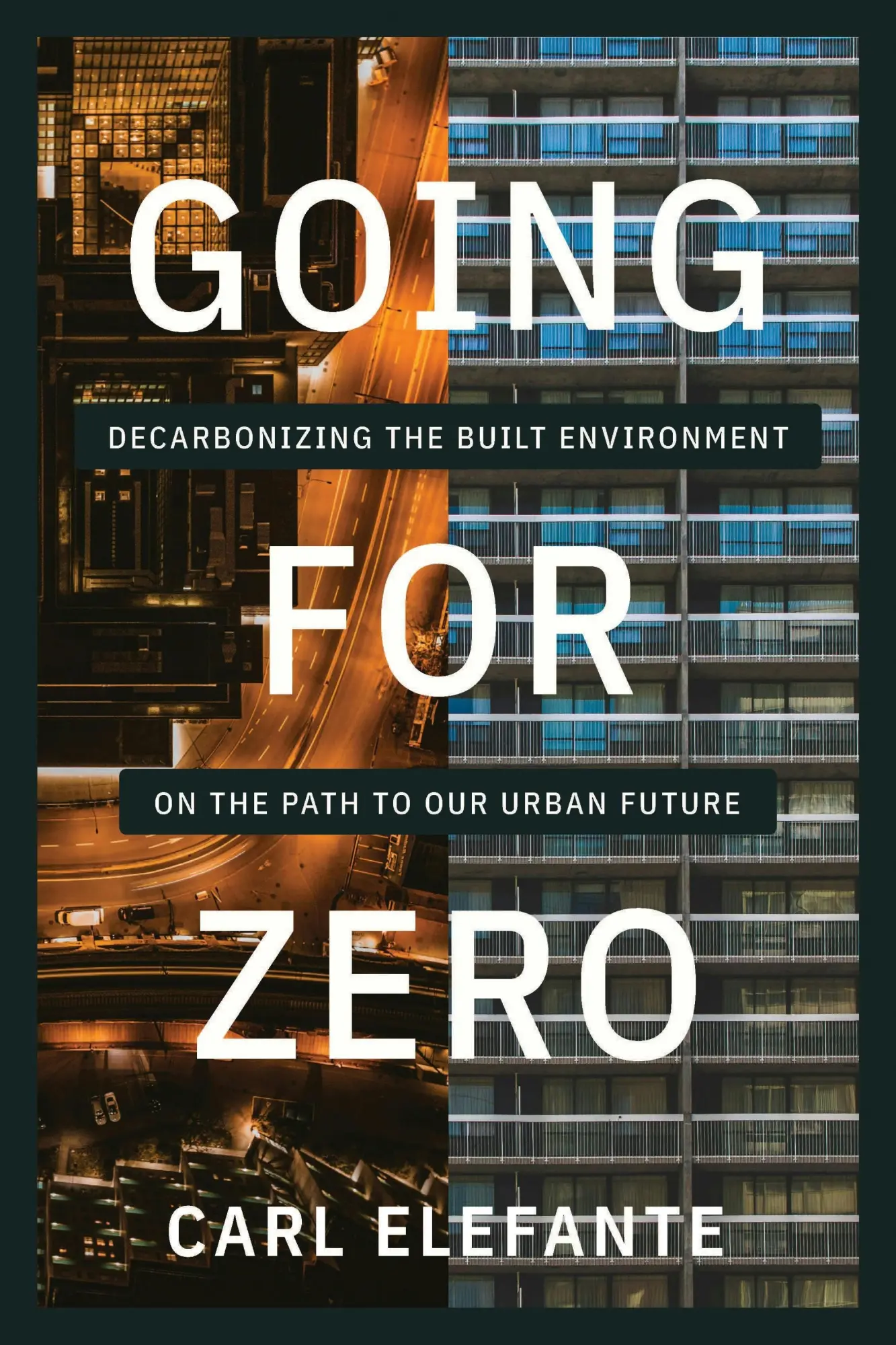 Cover: 9781642833553 | Going for Zero | Carl Elefante | Taschenbuch | Englisch | 2025
