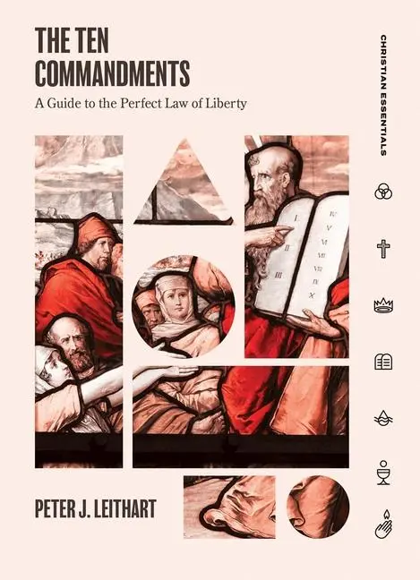 Cover: 9781683593553 | The Ten Commandments | A Guide to the Perfect Law of Liberty | Buch