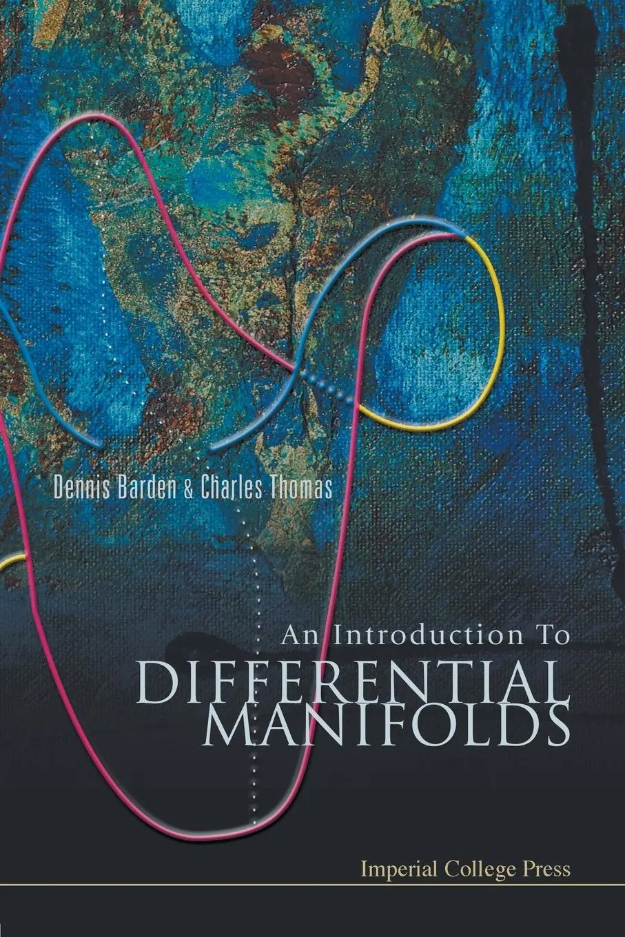 Cover: 9781860943553 | INTRODUCTION TO DIFFERENTIAL MANIFOLDS, AN | Thomas | Taschenbuch