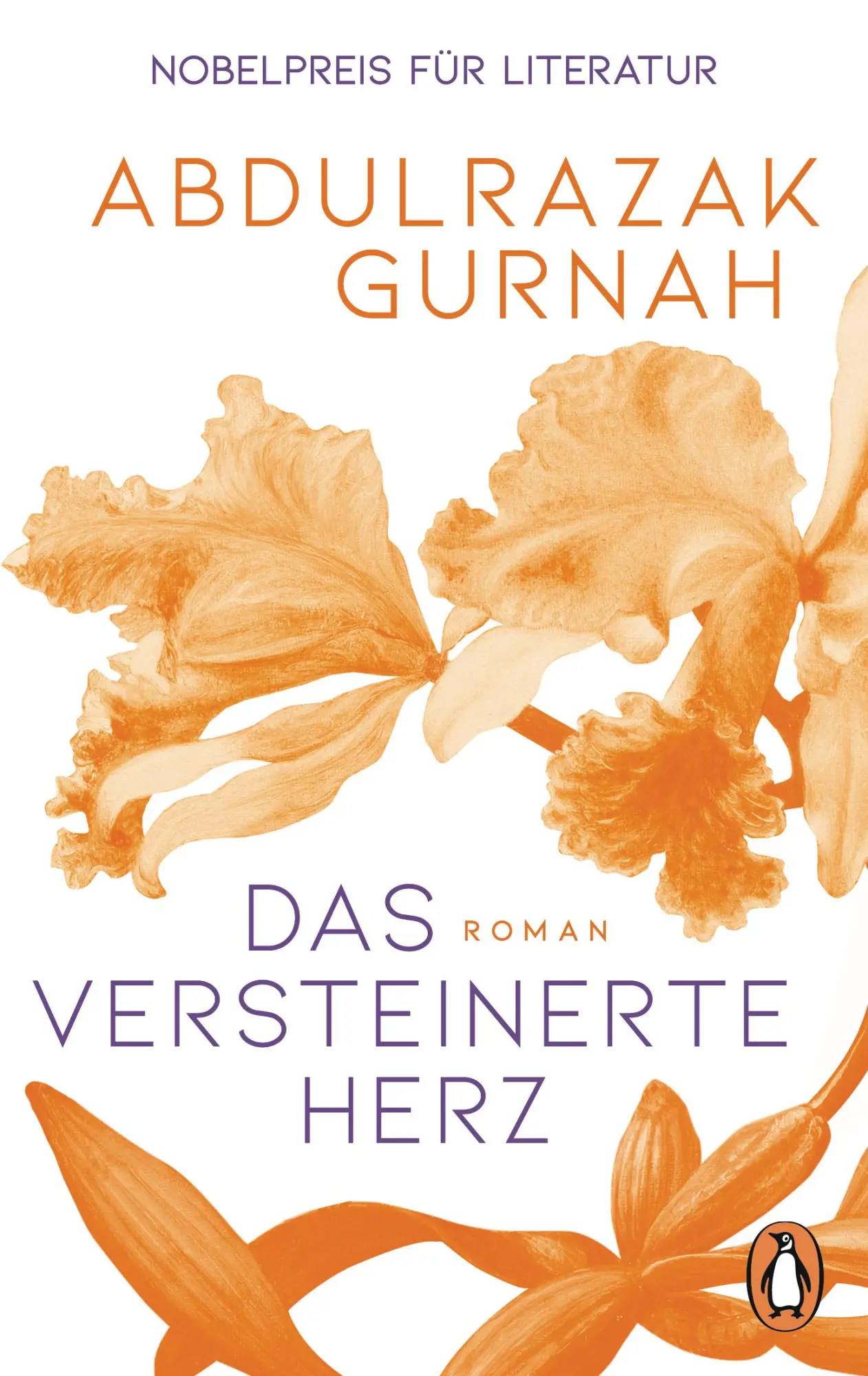Cover: 9783328113553 | Das versteinerte Herz | Abdulrazak Gurnah | Taschenbuch | 368 S.