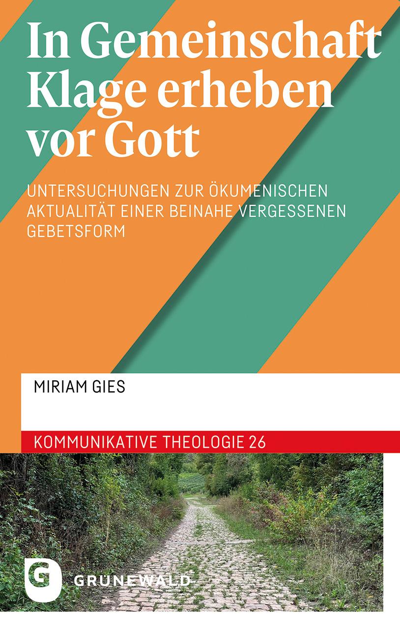 Cover: 9783786733553 | In Gemeinschaft Klage erheben vor Gott | Miriam Gies | Taschenbuch