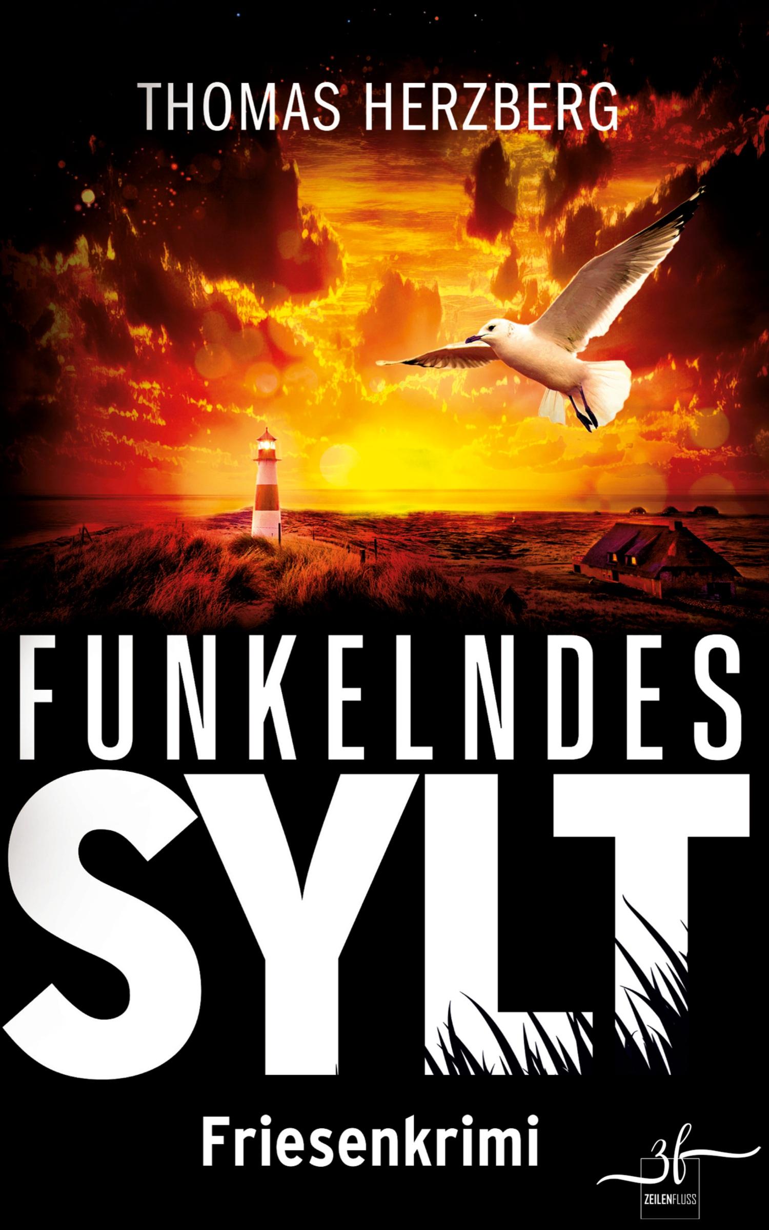 Cover: 9783967143553 | Funkelndes Sylt | Thomas Herzberg | Taschenbuch | Paperback | 306 S.