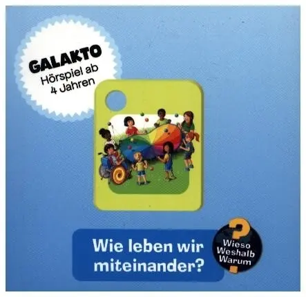 Cover: 4068546003653 | Wieso? Weshalb? Warum? - Wie leben wir miteinander?,1 Galakto Token