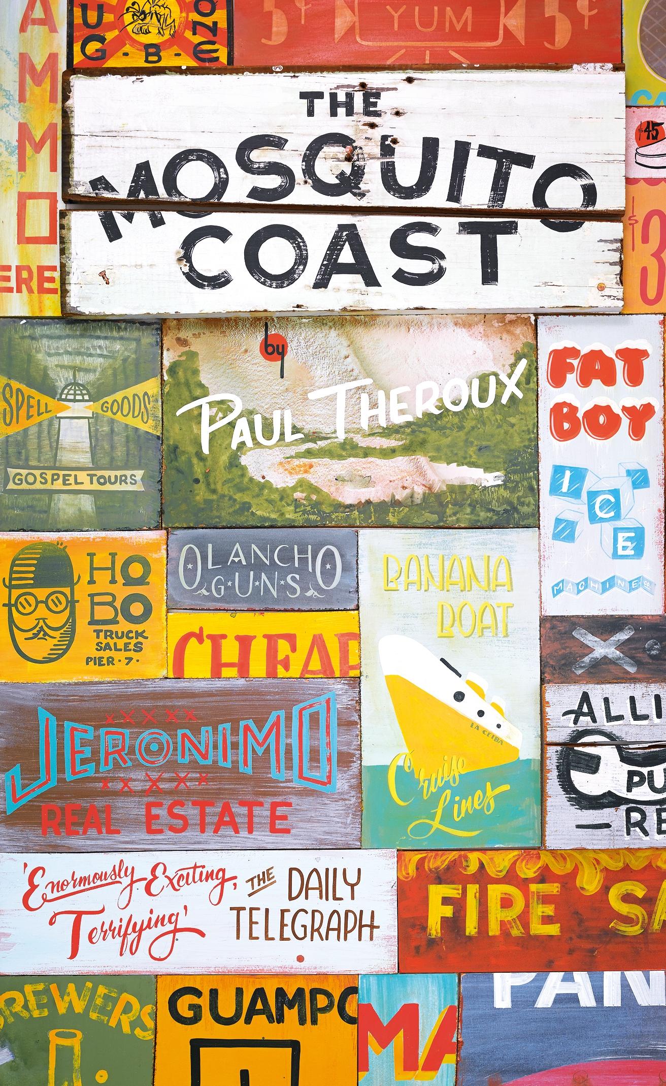 The Mosquito Coast | Paul Theroux | Taschenbuch | 379 S. | Englisch | 2015 | Penguin Books Ltd | EAN 9780241973653 - Theroux, Paul