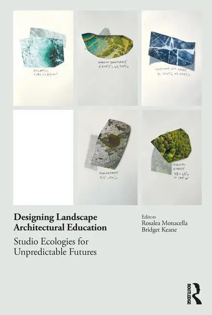 Cover: 9780367703653 | Designing Landscape Architectural Education | Bridget Keane (u. a.)