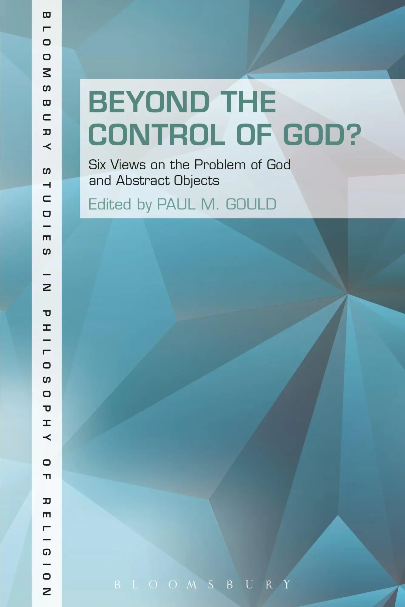 Cover: 9781623563653 | Beyond the Control of God? | Paul Gould | Taschenbuch | Englisch