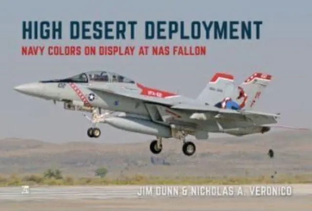 Cover: 9781802823653 | High Desert Deployment | Navy Colour on Display on NAS Fallon | Buch