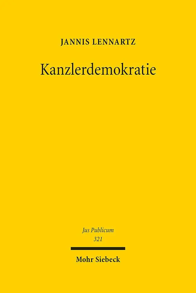Cover: 9783161623653 | Kanzlerdemokratie | Jannis Lennartz | Buch | Jus Publicum | XV | 2023