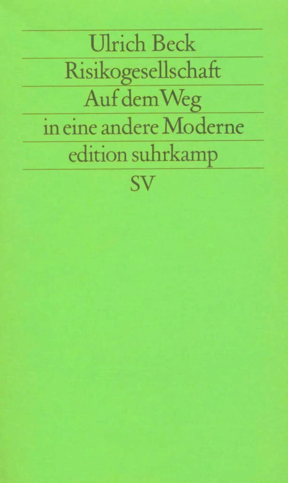 Cover: 9783518113653 | Risikogesellschaft. Auf dem Weg in eine andere Moderne | Ulrich Beck