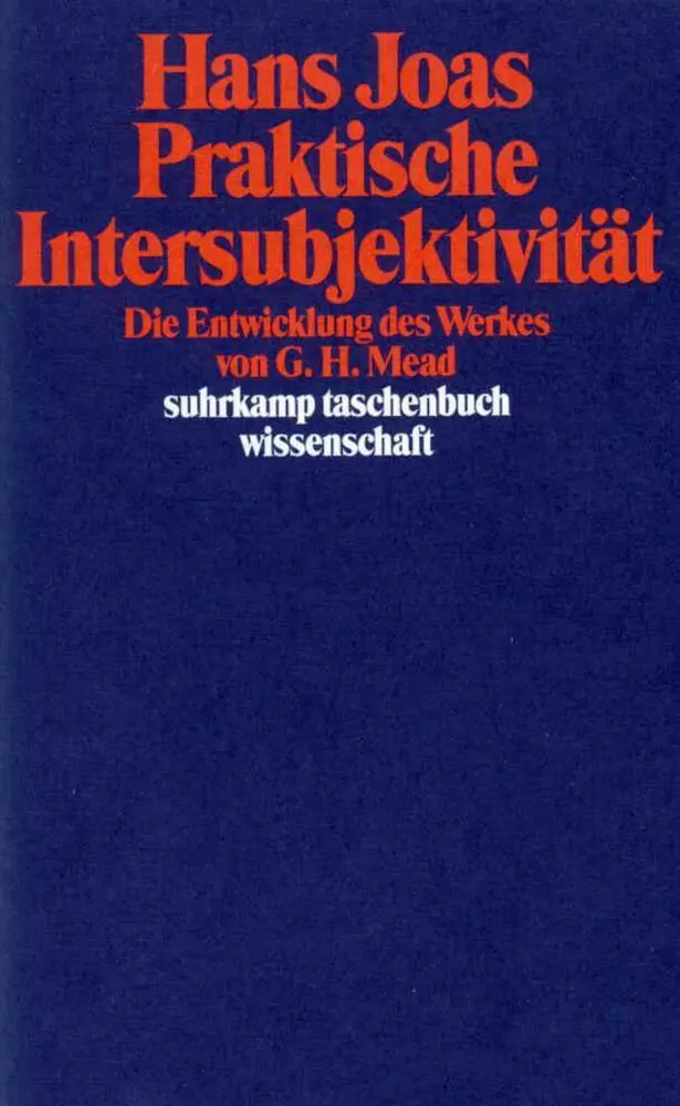 Cover: 9783518283653 | Praktische Intersubjektivität | Hans Joas | Taschenbuch | 296 S.