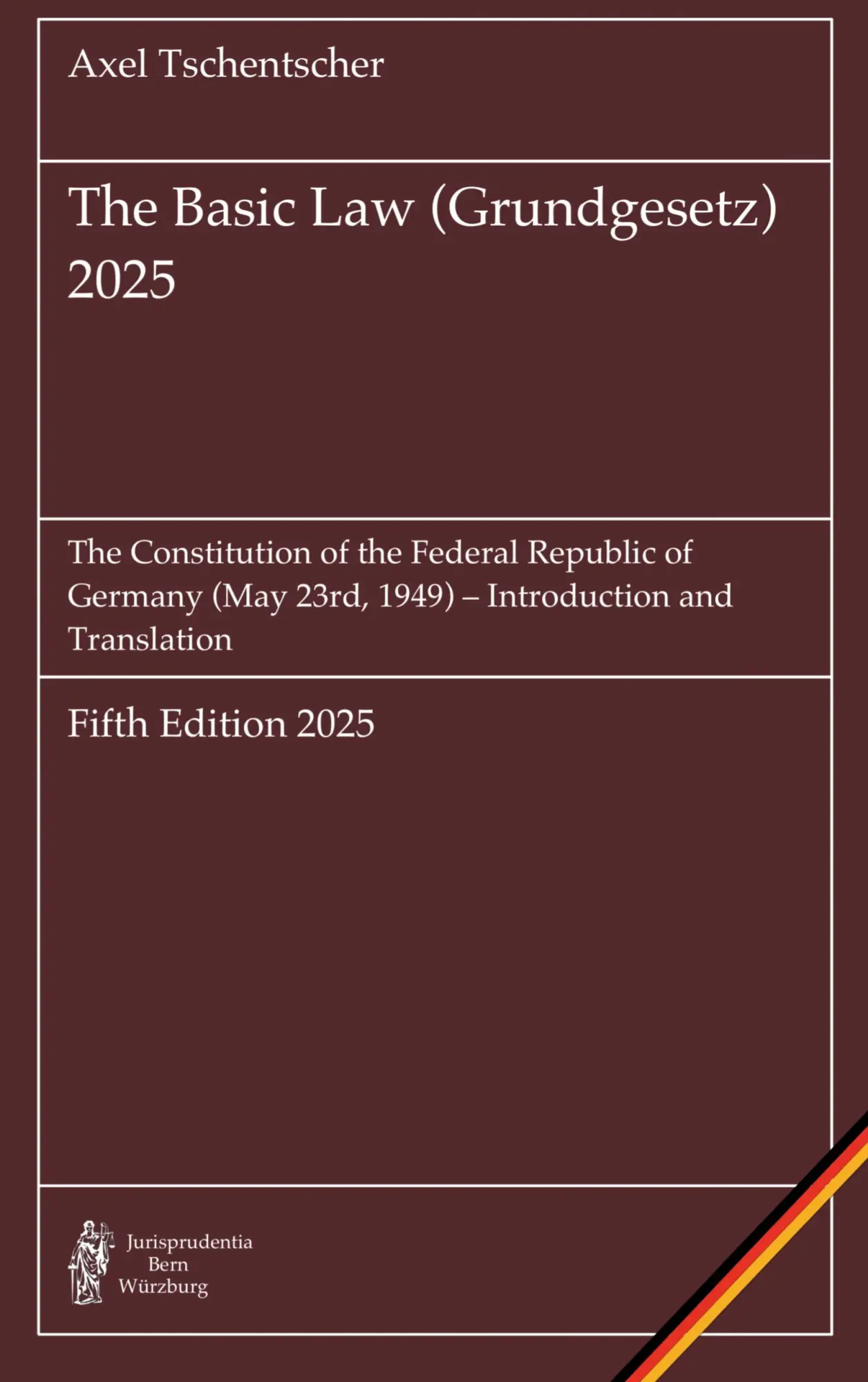 Cover: 9783695193653 | The Basic Law (Grundgesetz) 2025 | Axel Tschentscher | Taschenbuch