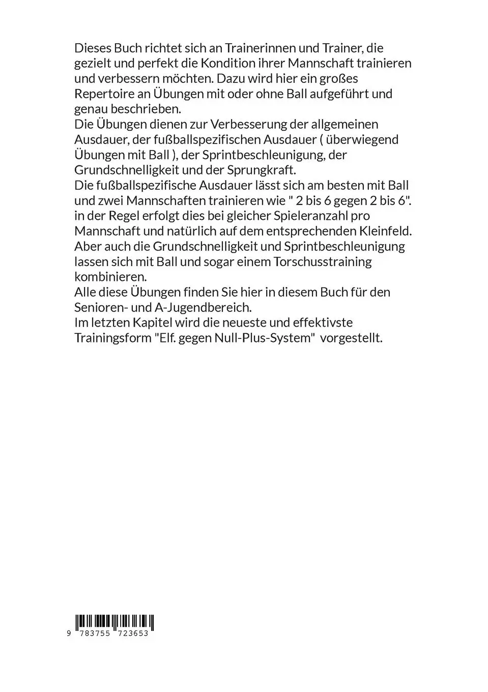 Rückseite: 9783755723653 | Konditionsübungen im Fußball mit und ohne Ball | Wolfgang Schnepper