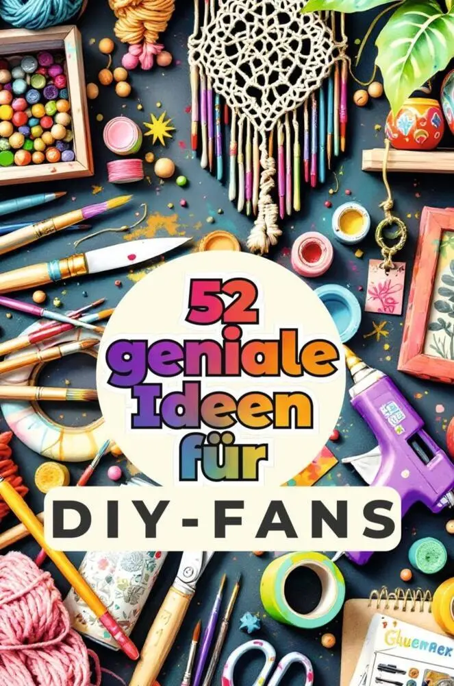 Cover: 9783759163653 | 52 geniale Ideen für DIY-Fans | Ella Hoffmann | Taschenbuch | 110 S.