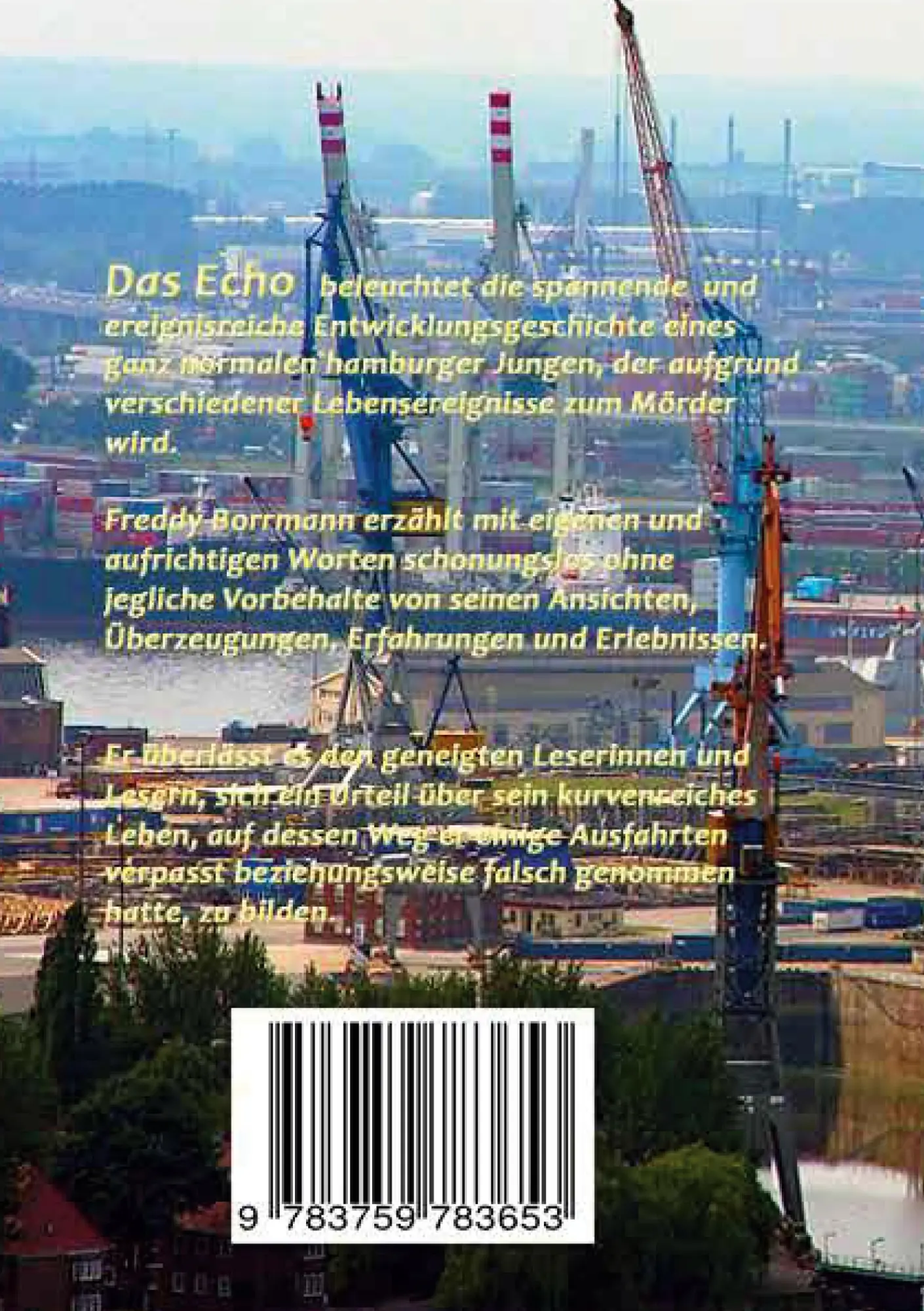 Rückseite: 9783759783653 | Das Echo | Die Geschichte eines Mörders | Thomas Märtens | Taschenbuch