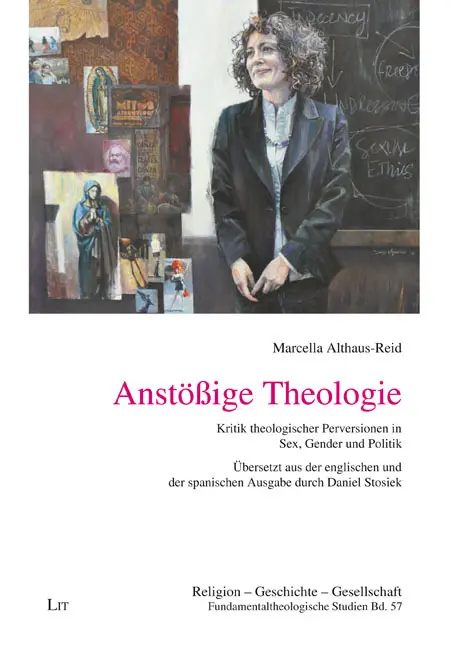 Cover: 9783643153753 | Anstößige Theologie | Marcella Althaus-Reid | Taschenbuch | 264 S.