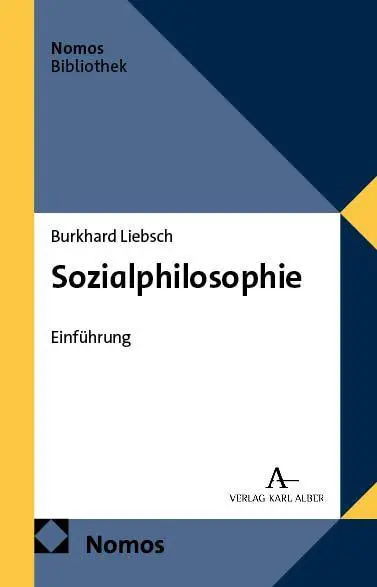 Cover: 9783756013753 | Sozialphilosophie | Einführung | Burkhard Liebsch | Taschenbuch | 2025