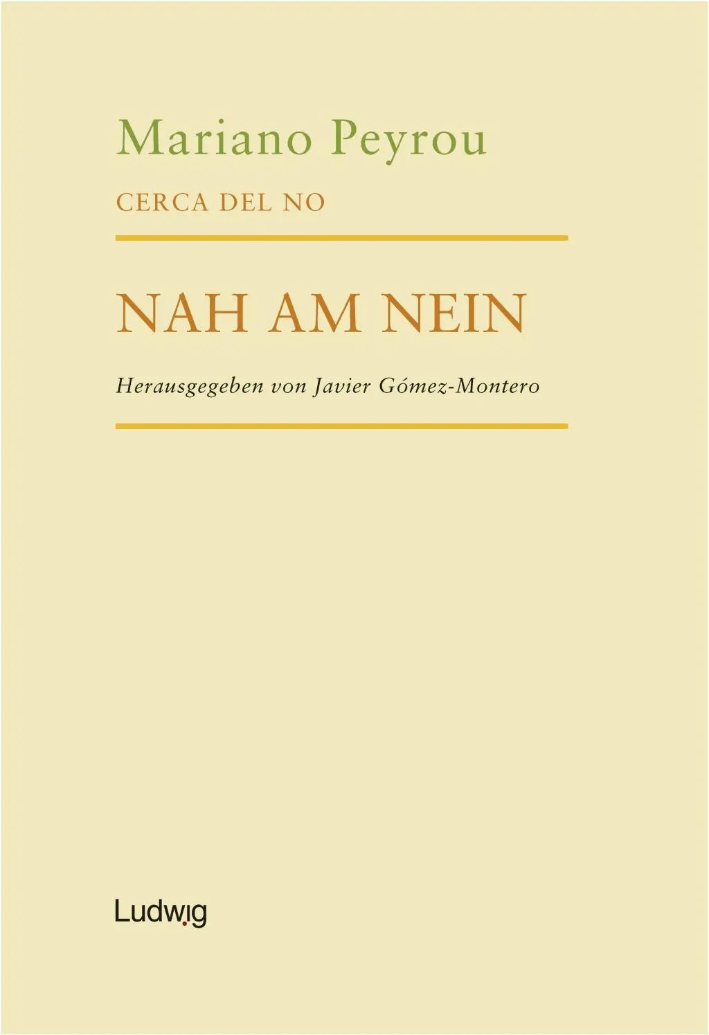 Cover: 9783869353753 | Cerca del no / Nah am Nein | Dt/span | Mariano Peyrou | Taschenbuch