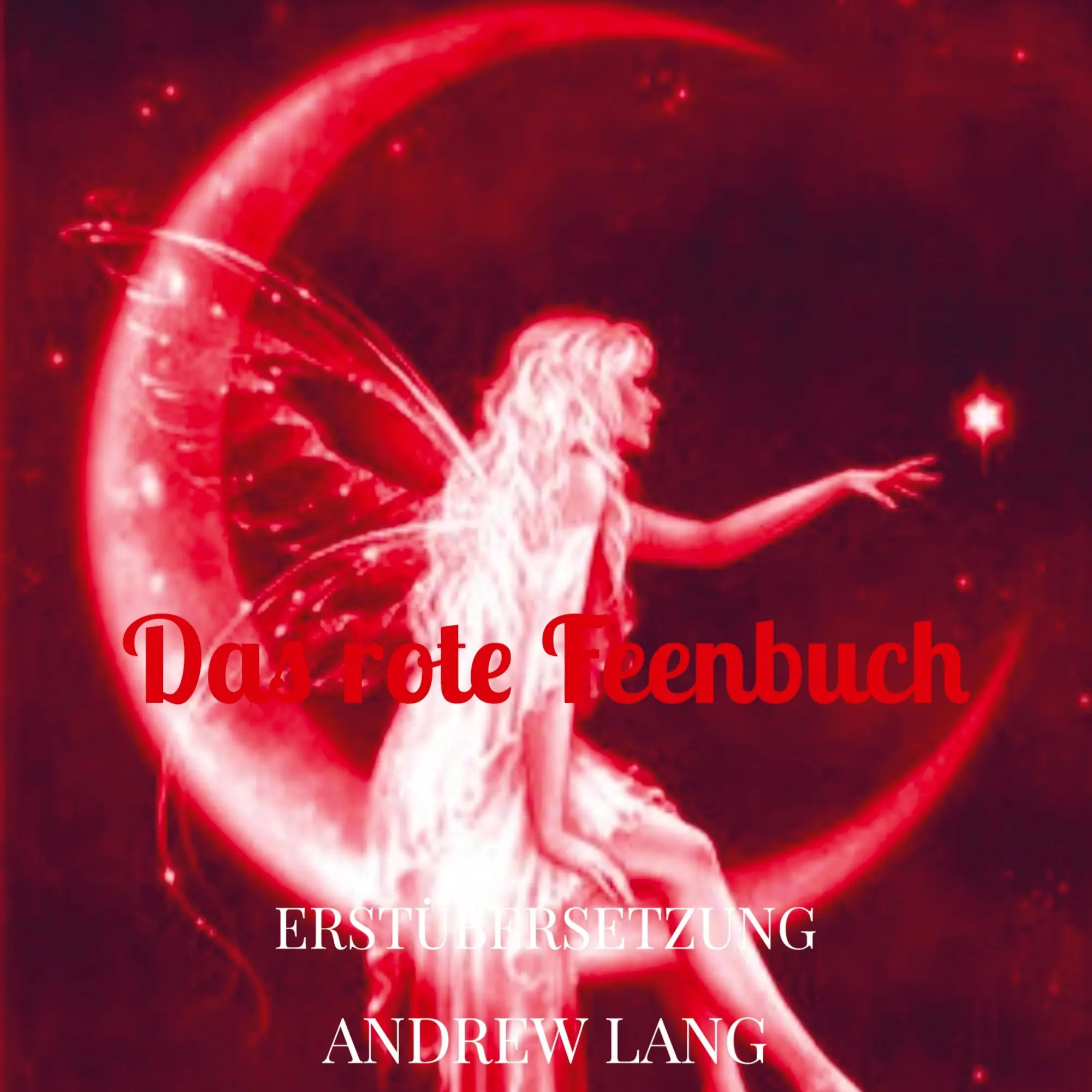 Cover: 9789403663753 | Das rote Feenbuch | Erstübersetzung | Andrew Lang | Taschenbuch | 2022