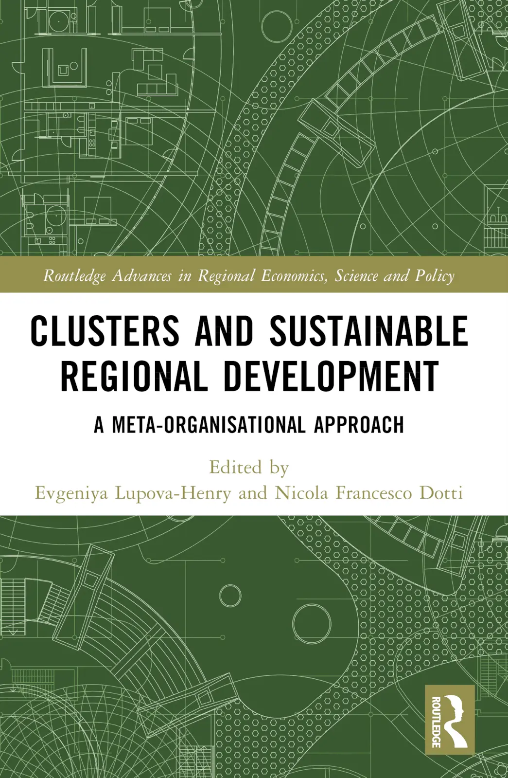 Cover: 9781032103853 | Clusters and Sustainable Regional Development | Lupova-Henry (u. a.)