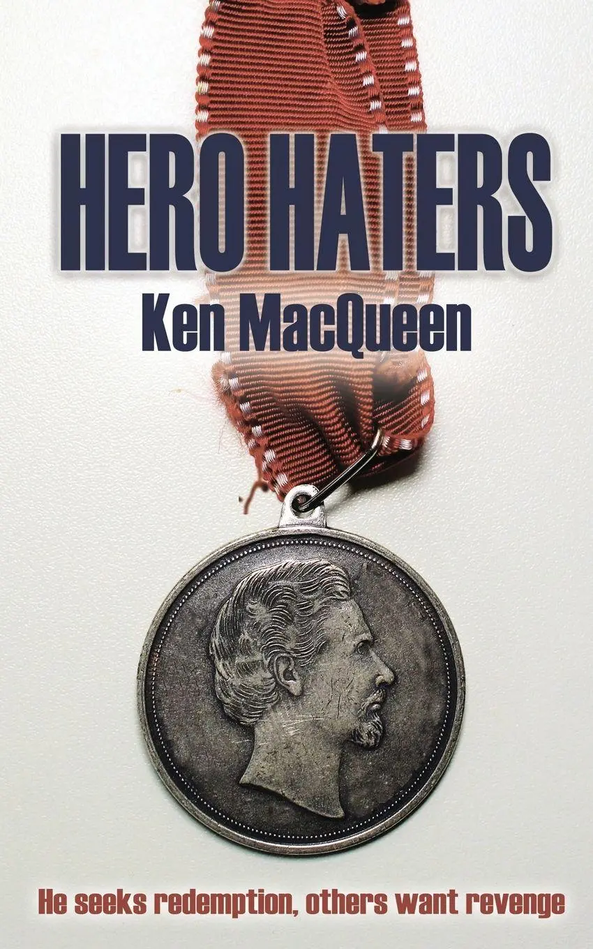 Cover: 9781509243853 | Hero Haters | Ken Macqueen | Taschenbuch | Kartoniert / Broschiert