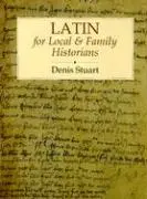 Cover: 9781860773853 | Latin for Local and Family Historians | Denis Stuart | Taschenbuch