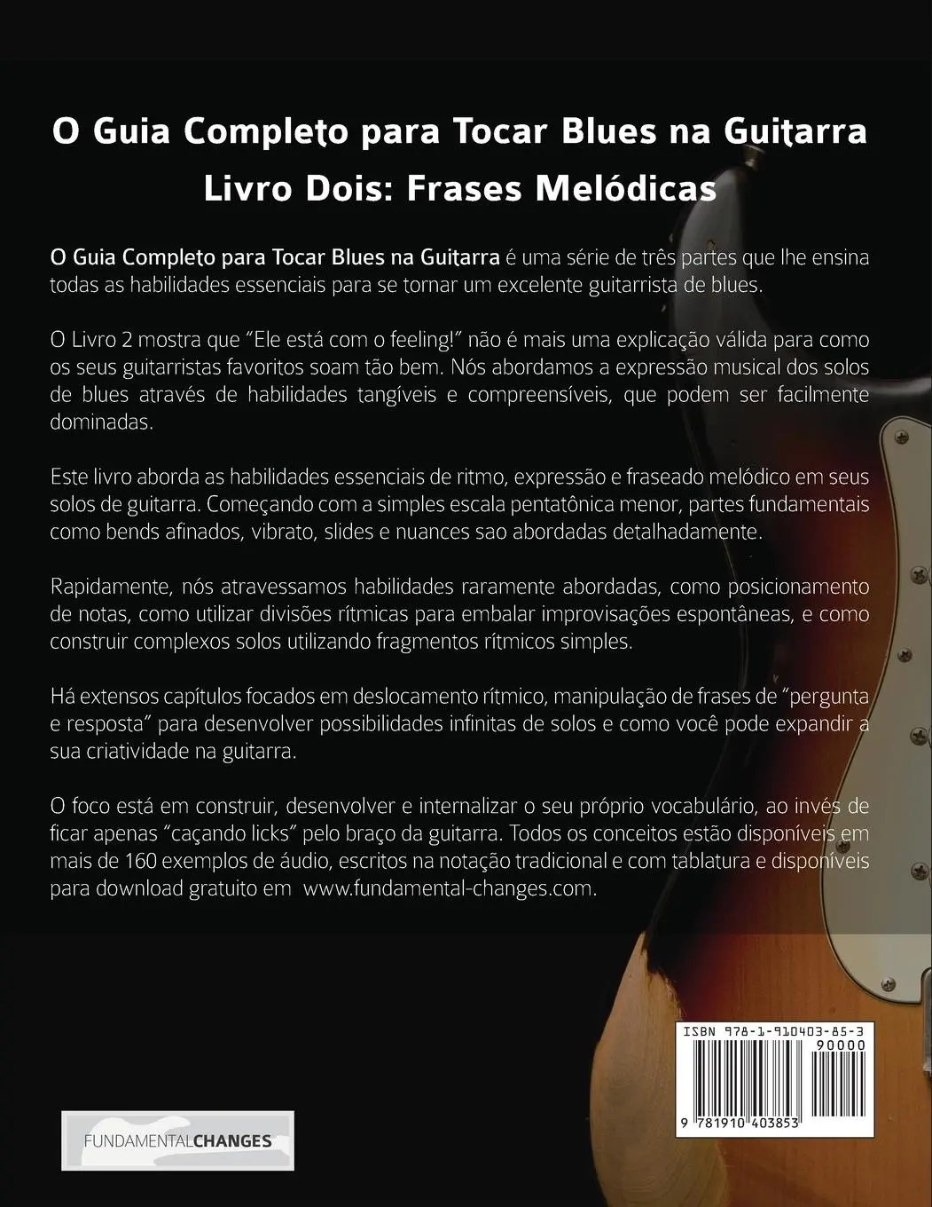 Rückseite: 9781910403853 | O Guia Completo para Tocar Blues na Guitarra Livro Dois | Alexander