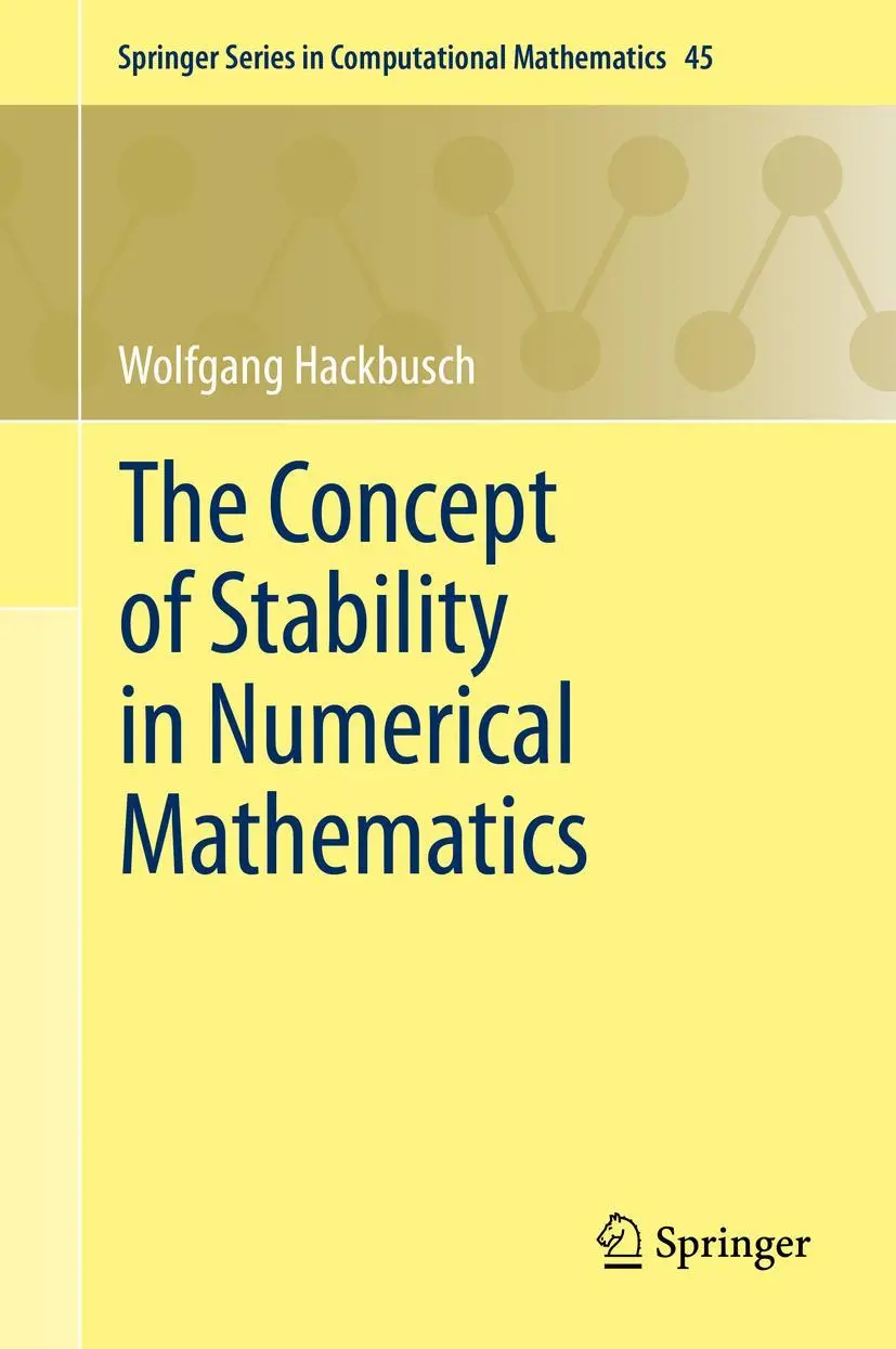 Cover: 9783642393853 | The Concept of Stability in Numerical Mathematics | Wolfgang Hackbusch