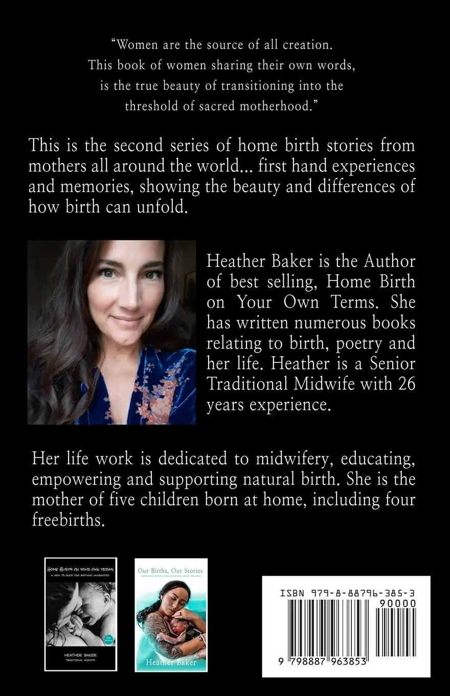 Rückseite: 9798887963853 | Our Births, Our Stories Volume 2 | Heather Baker | Taschenbuch | 2022