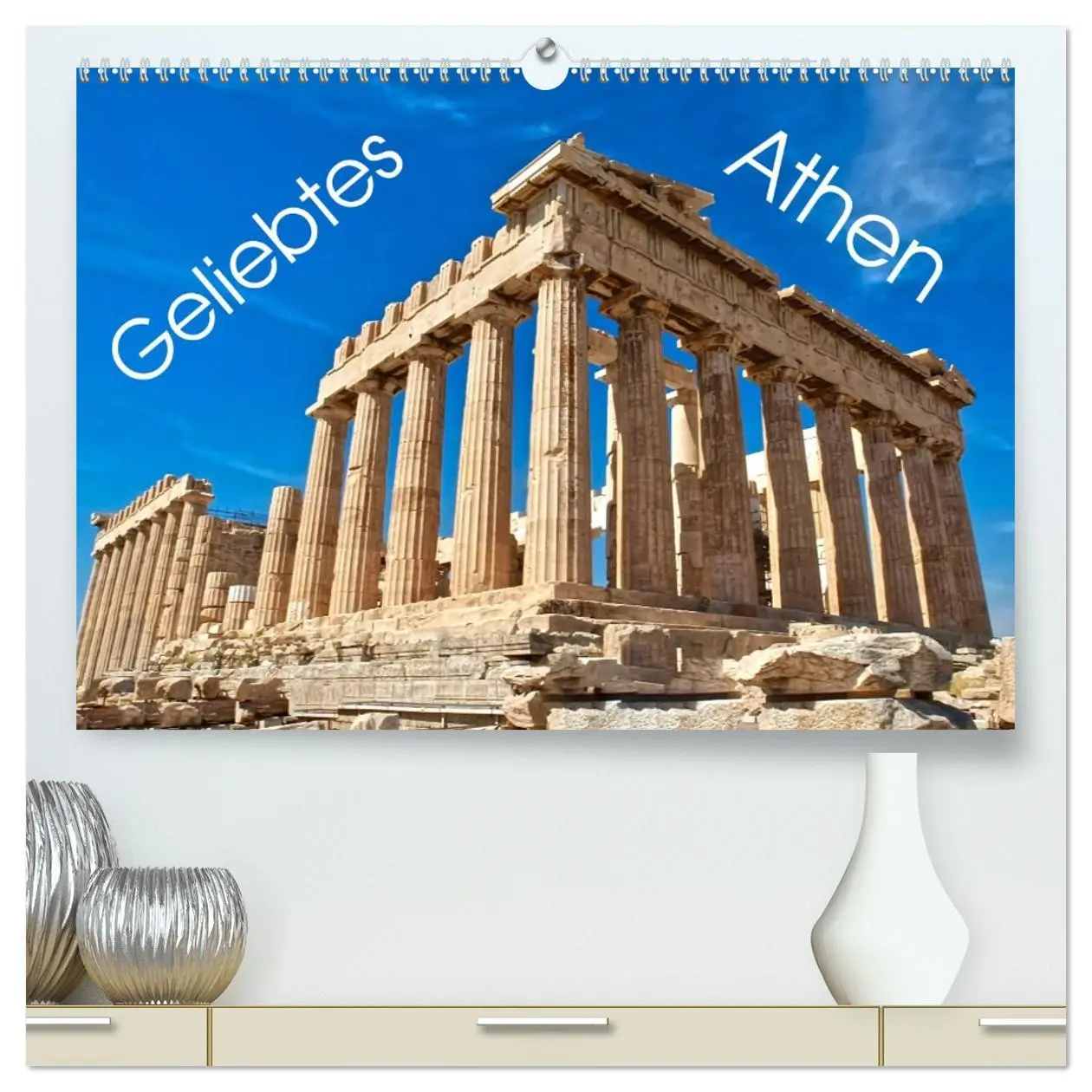 Cover: 9783457703953 | Geliebtes Athen (hochwertiger Premium Wandkalender 2026 DIN A2...