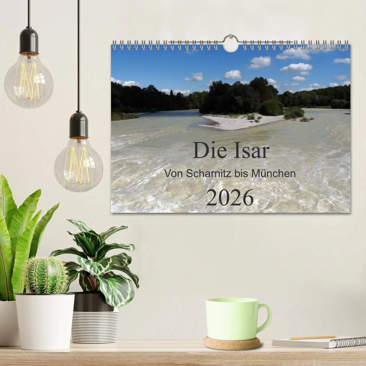 Bild: 9783516103953 | Die Isar - Von Scharnitz bis München (Wandkalender 2026 DIN A4...