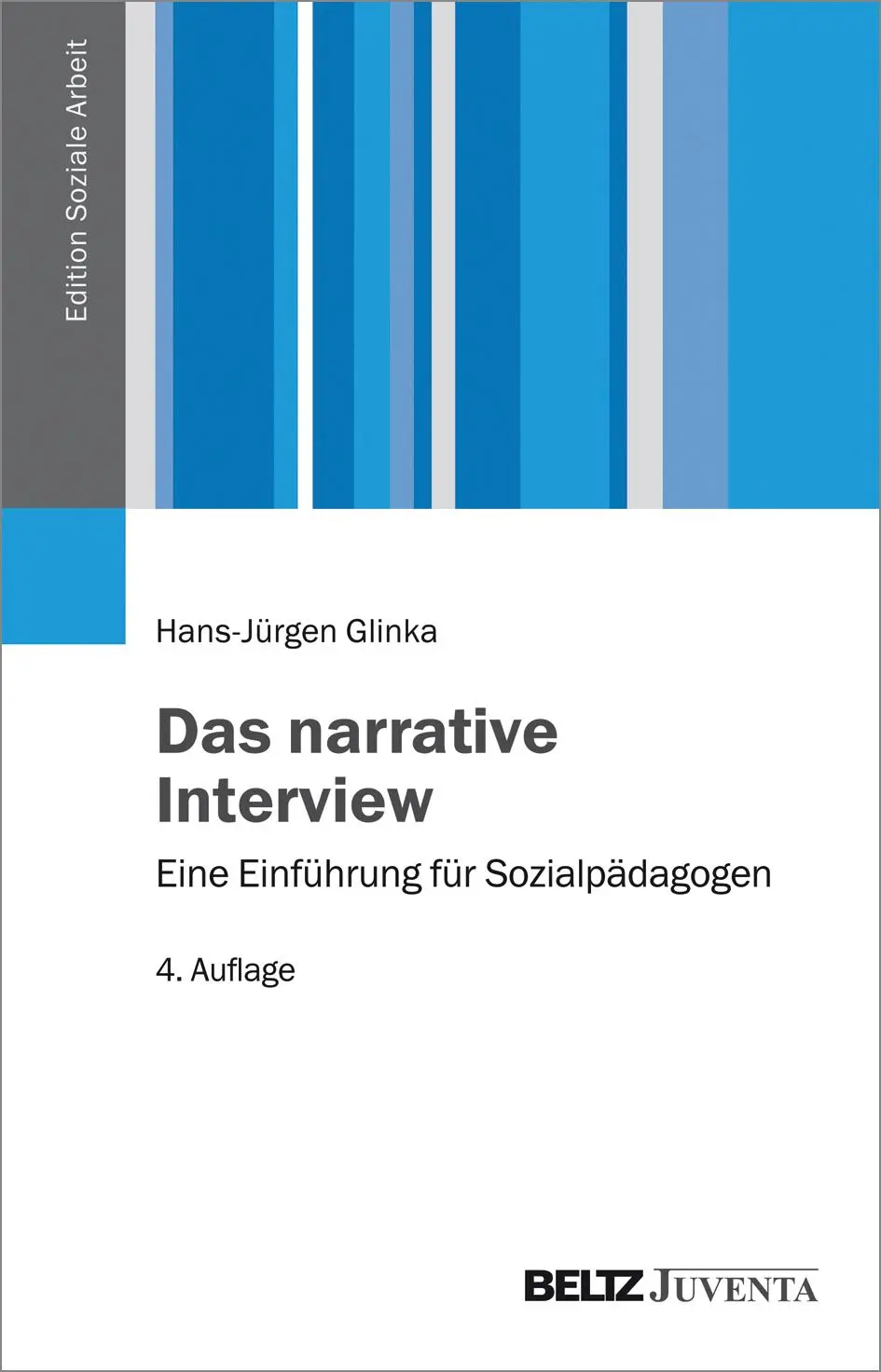 Cover: 9783779933953 | Das narrative Interview | Hans-Jürgen Glinka | Taschenbuch | 234 S.