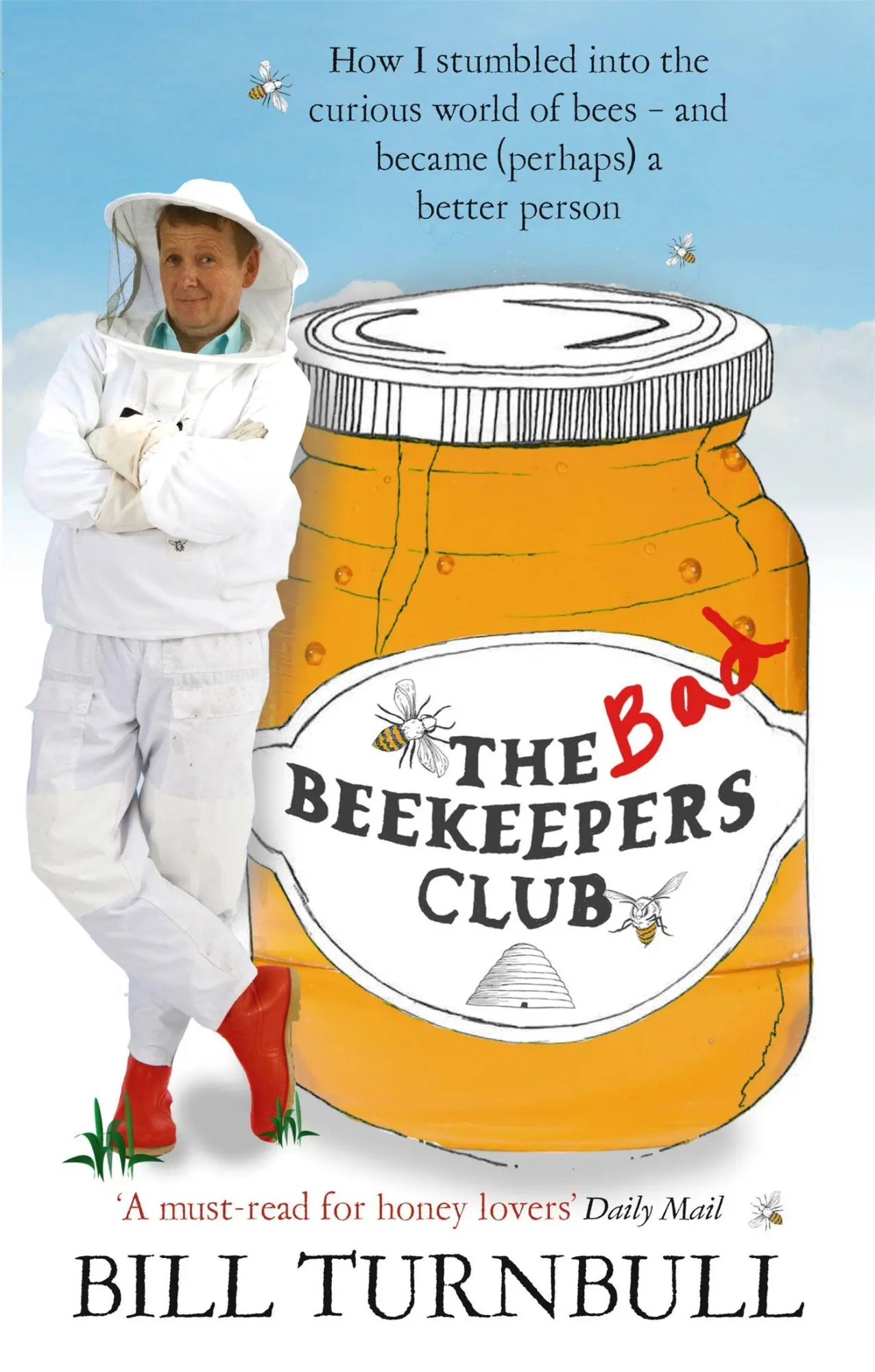 Cover: 9780751544053 | The Bad Beekeepers Club | Bill Turnbull | Taschenbuch | Englisch