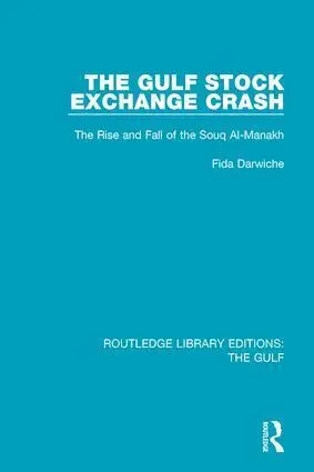 Cover: 9781138184053 | The Gulf Stock Exchange Crash | Fida Darwiche | Taschenbuch | Englisch