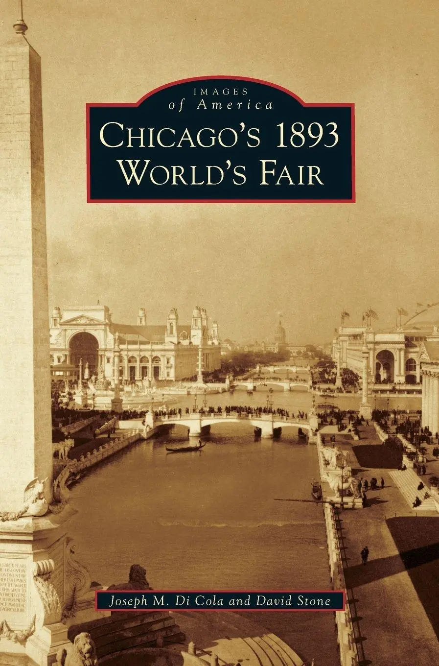 Cover: 9781531664053 | Chicago's 1893 World's Fair | Joseph M. Di Cola (u. a.) | Buch | 2012