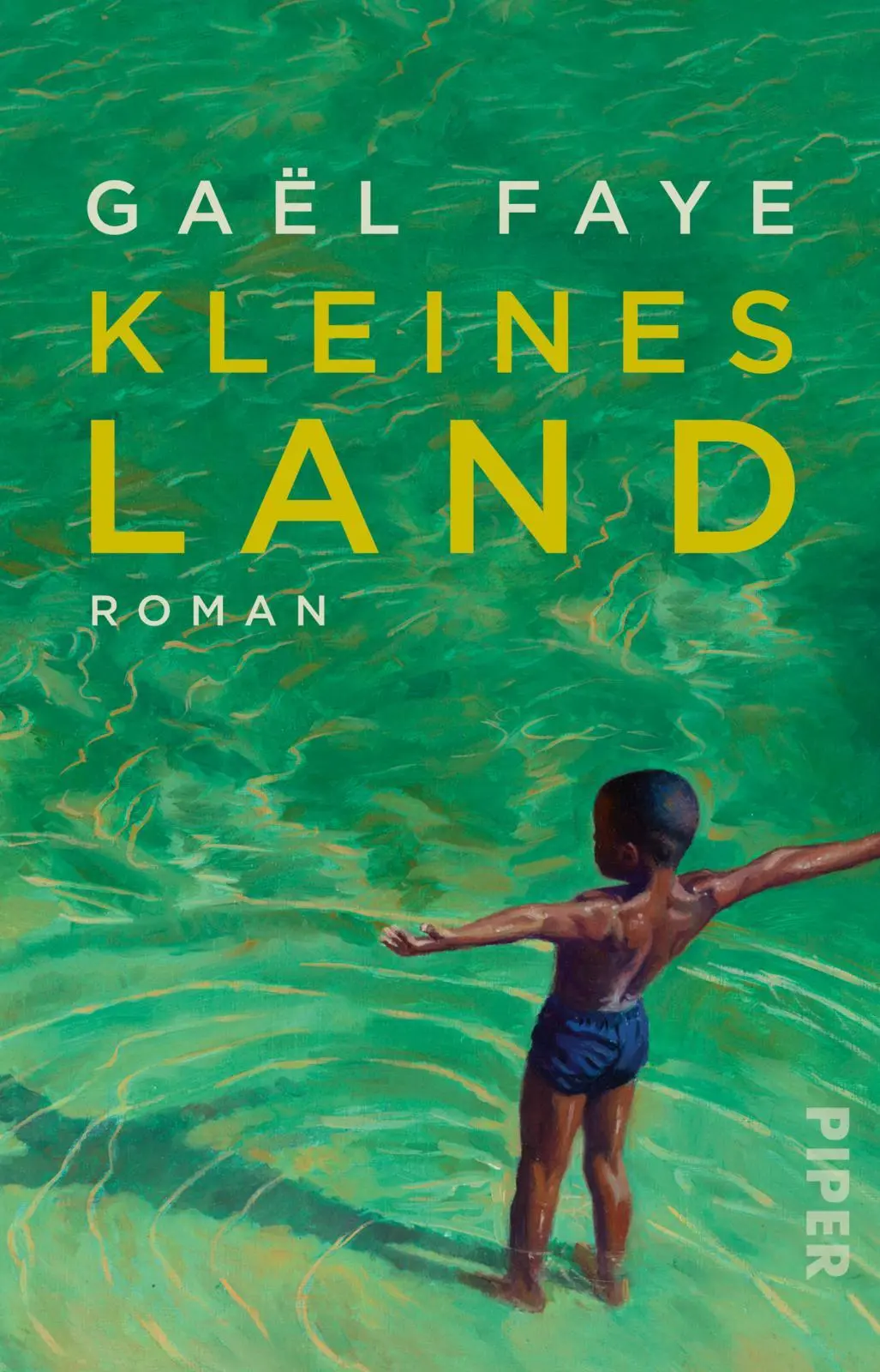 Cover: 9783492314053 | Kleines Land | Roman | Gaël Faye | Taschenbuch | 224 S. | Deutsch