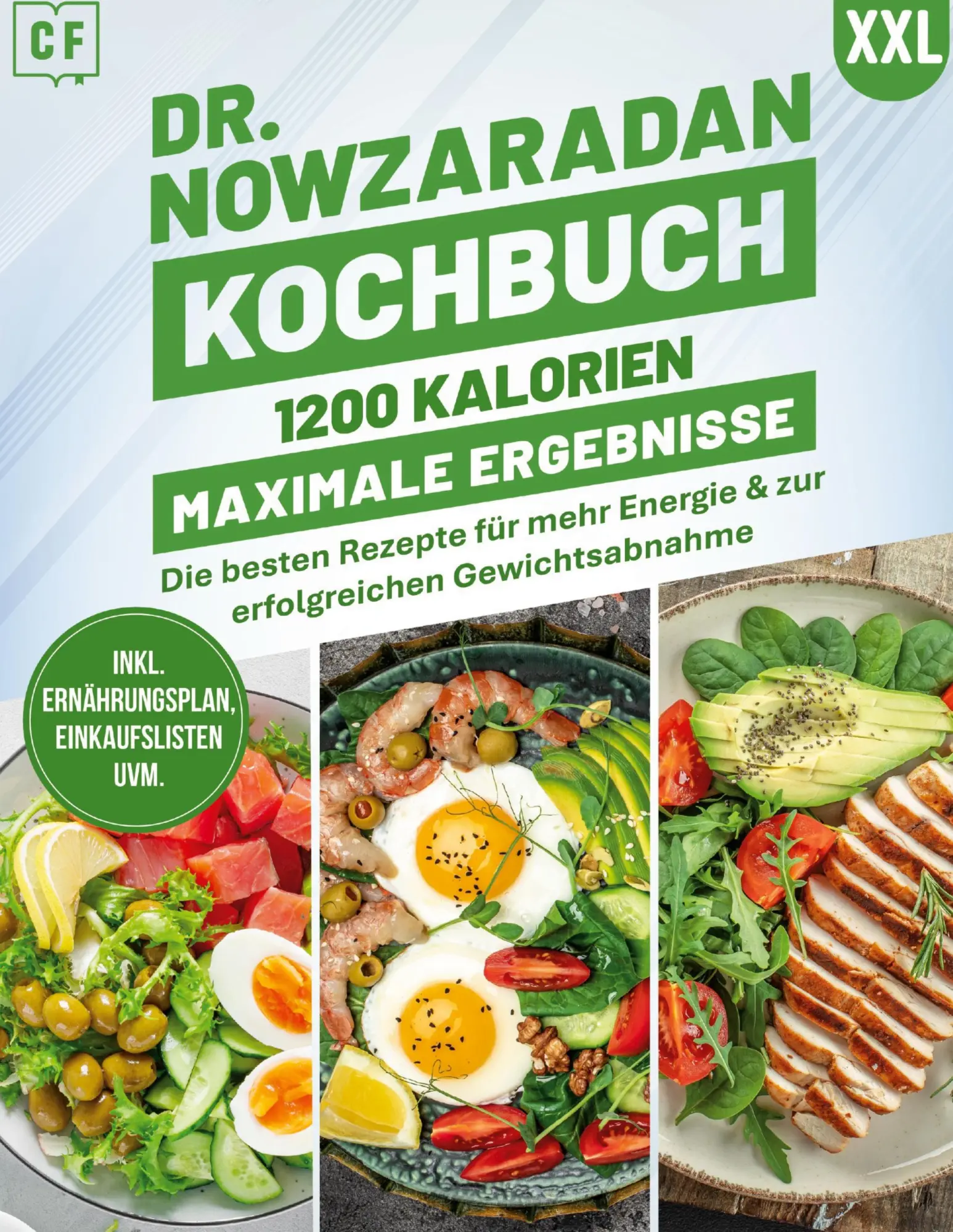 Cover: 9783696354053 | Dr. Nowzaradan Kochbuch XXL: 1200 Kalorien, Maximale Ergebnisse...