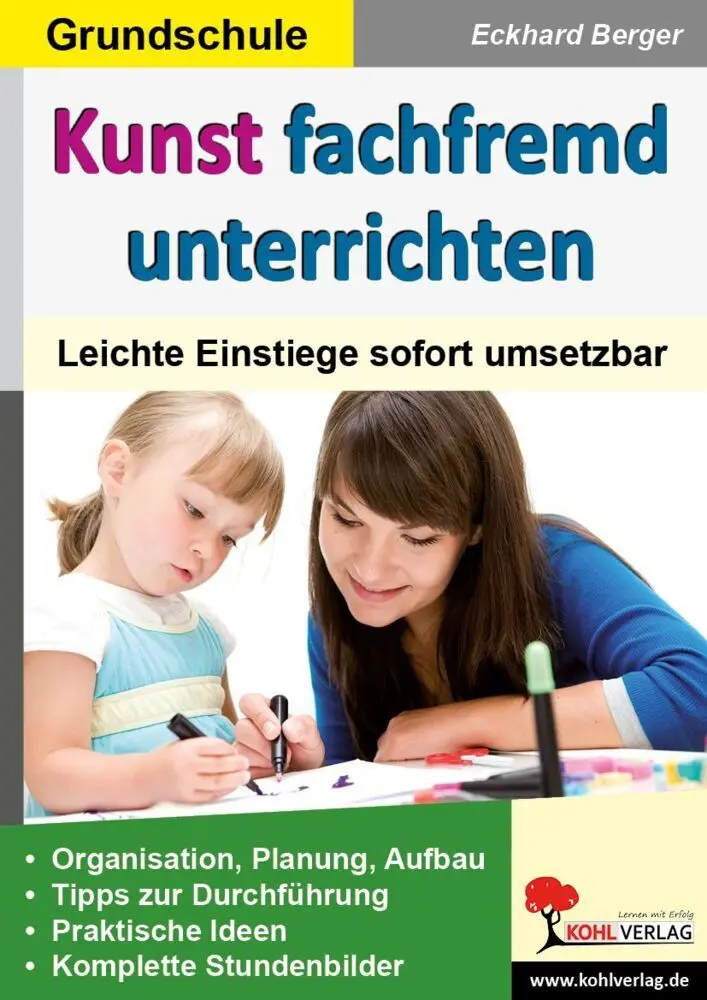 Cover: 9783866324053 | Kunst fachfremd unterrichten. Grundschule | Eckhard Berger | Buch