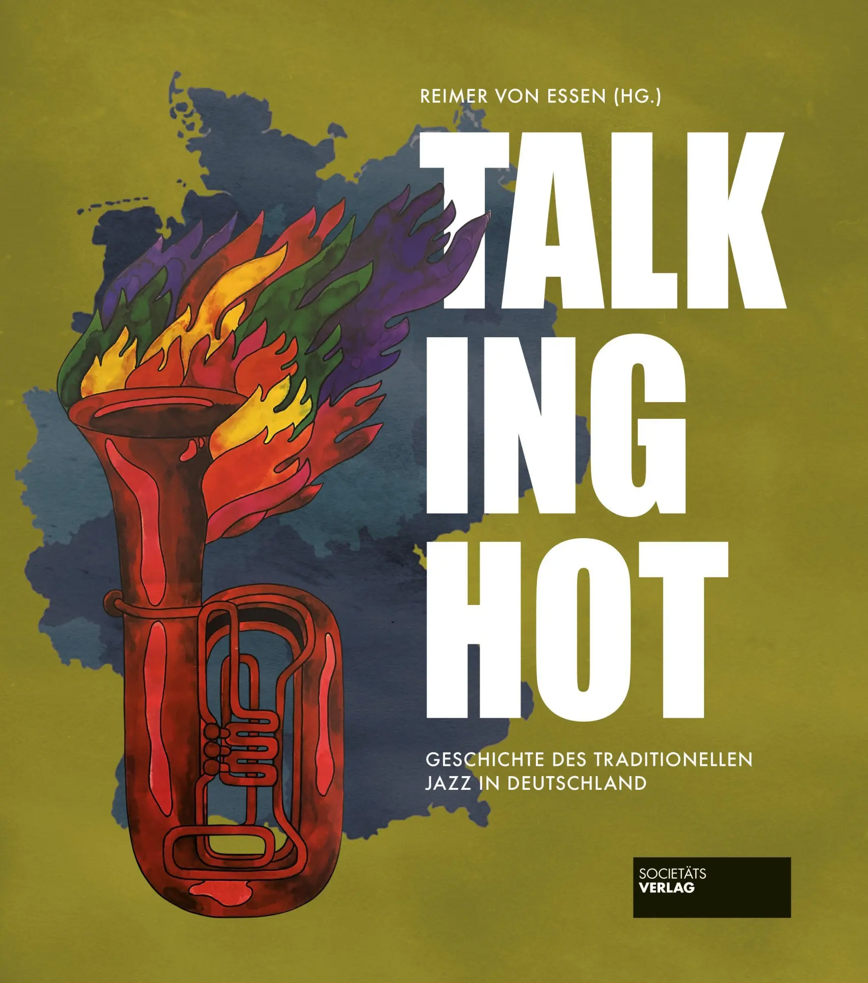 Cover: 9783955424053 | Talking Hot | Geschichte des traditionellen Jazz in Deutschland | Buch