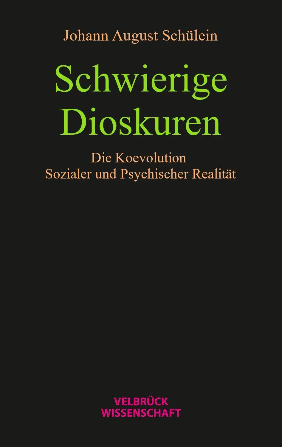 Schwierige Dioskuren